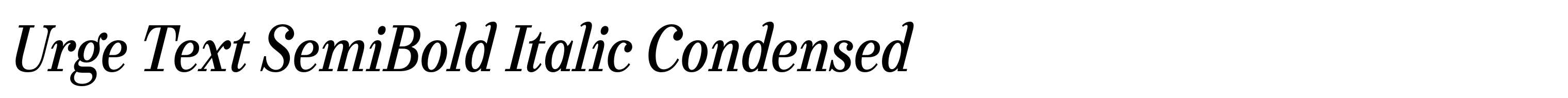 Urge Text SemiBold Italic Condensed